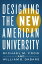 Designing the New American University