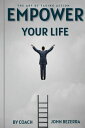 The Art of Taking Action Empower Your Life【電