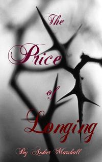 The Price of Longing