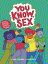 You Know, Sex