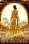 Belle, Sister Witches of Story Cove Spellbinding Cozy Mystery Series, Book 2Żҽҡ[ Nyx Halliwell ]