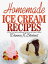 Homemade Ice Cream Recipes