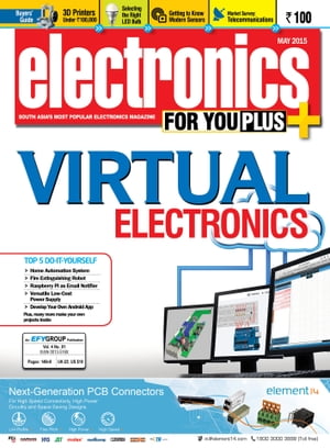 Electronics For You,May 2015Żҽҡ[ EFY Enterprises Pvt Ltd ]