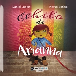 El hilo de AriannaŻҽҡ[ Daniel L?pez ]