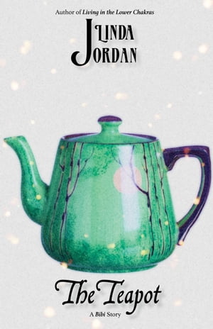 The Teapot【電子書籍】[ Linda Jordan ]