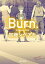 Ｂｕｒｎ．-バーン-