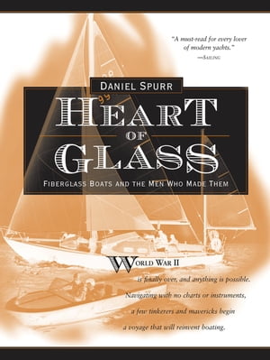ŷKoboŻҽҥȥ㤨Heart of Glass: Fiberglass Boats and the Men Who Built ThemŻҽҡ[ Daniel Spurr ]פβǤʤ3,277ߤˤʤޤ