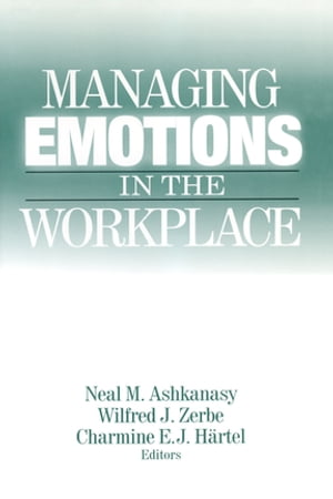 Managing Emotions in the Workplace