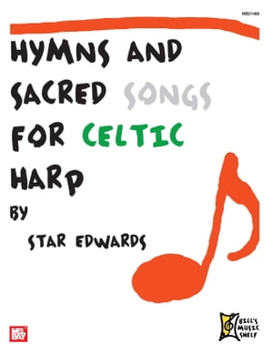 Hymns & Sacred Songs for Celtic Harp
