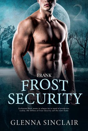 Frank Frost Security, #2【電子書籍】[ Glen