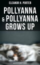 Pollyanna & Pollyanna Grows Up (Musaicum Childre