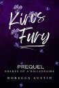 Kiros Fury - Prequel【電子書籍】 Robecca Austin