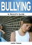 Bullying: A Parent's Guide