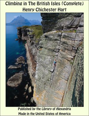 Climbing in The British Isles. Vol. 1 - England