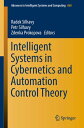 Intelligent Systems in Cybernetics and Automation Control Theory【電子書籍】