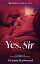 Yes Sir: 4 Explicit MDom Stories
