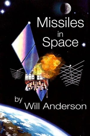 ŷKoboŻҽҥȥ㤨Missiles in SpaceŻҽҡ[ Will Anderson ]פβǤʤ129ߤˤʤޤ