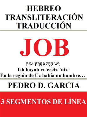 Job: Hebreo Transliteración Traducción