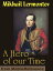 A Hero Of Our Time (Mobi Classics)Żҽҡ[ Mikhail Lermontov,Marr Murray (Translator),J. H. Wisdom (Translator) ]