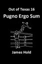 ŷKoboŻҽҥȥ㤨OOT 16: Pugno Ergo SumŻҽҡ[ James Hold ]פβǤʤ316ߤˤʤޤ