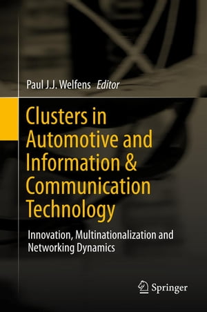 Clusters in Automotive and Information & Communication Technology