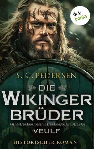 Die Wikingerbr?der - Veulf Historischer Roman | Band 2【電子書籍】[ S. C. Pedersen ]