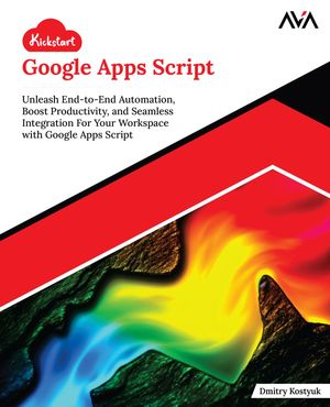 Kickstart Google Apps Script