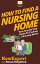 How To Find a Nursing Home