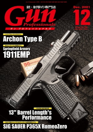 月刊Gun Professionals2021年12月号【電子書籍】[ Gun Professionals編集部 ]