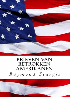 BRIEVEN VAN BETROKKEN AMERIKANEN