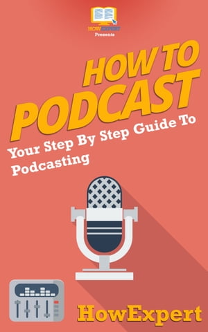 How To Podcast