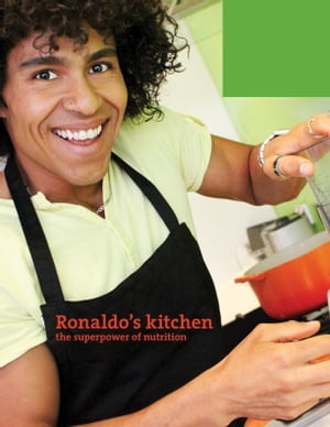Ronaldo's Kitchen: the superpower of nutrition