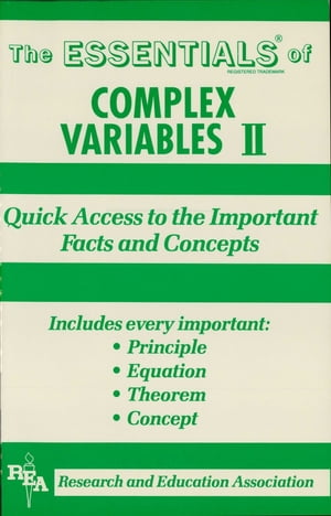 Complex Variables II Essentials