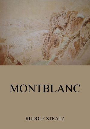 MontblancŻҽҡ[ Rudolf Stratz ]