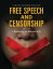 Free Speech and Censorship A Documentary and Reference Guide【電子書籍】[ Cari Lee Skogberg Eastman ]