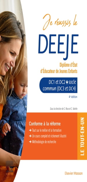 Je r?ussis le DEEJE. Dipl?me d'?tat d'?ducateur de jeunes enfants Socle commun + option【電子書籍】[ C?line Rose ]