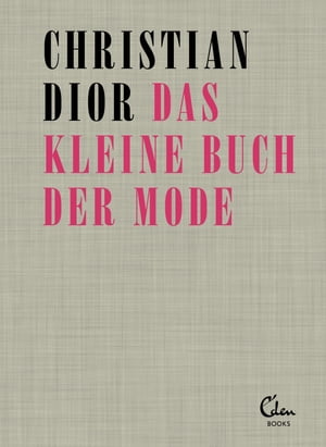 Das kleine Buch der Mode【電子書籍】[ Chri