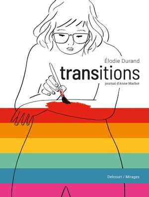 Transitions - Journal d'Anne Marbot