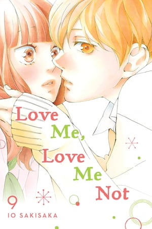 Love Me, Love Me Not, Vol. 9