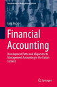 ŷKoboŻҽҥȥ㤨Financial Accounting Development Paths and Alignment to Management Accounting in the Italian ContextŻҽҡ[ Sara Trucco ]פβǤʤ6,076ߤˤʤޤ