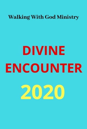 Divine Encounter 2020