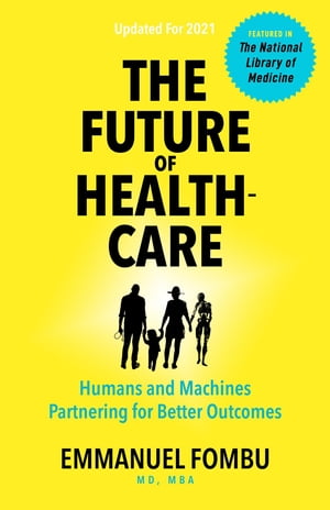 The Future of Healthcare