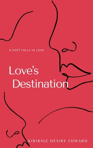 LOVE'S DESTINATION