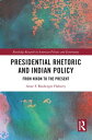 Presidential Rhetoric and Indian Policy From Nix