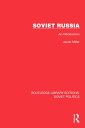 Soviet Russia An Introduction【電子書籍】 Jacob Miller