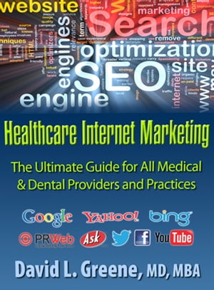 Healthcare Internet Marketing