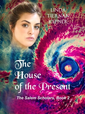 The House of the PresentŻҽҡ[ Linda Tiernan Kepner ]