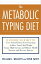 The Metabolic Typing Diet