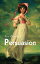 PersuasionŻҽҡ[ Jane Austen ]