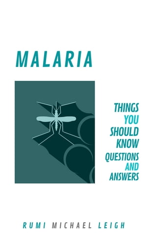 Malaria